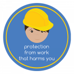 Protection from work that harms you